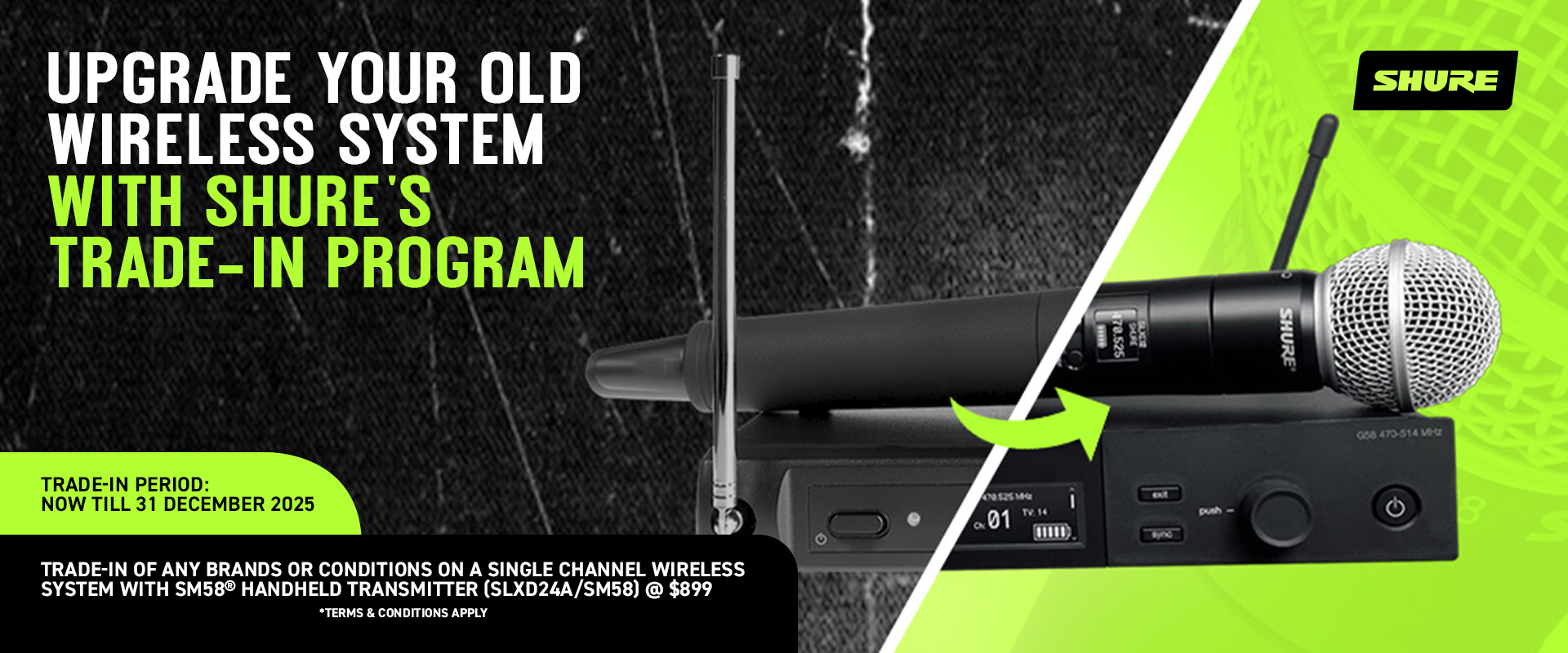 Upgrade Your Old Wireless System With Shure’s Trade-In Program 1 CITY MUSIC 3